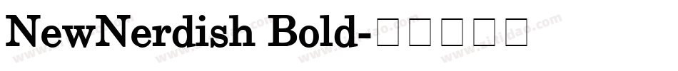 NewNerdish Bold字体转换